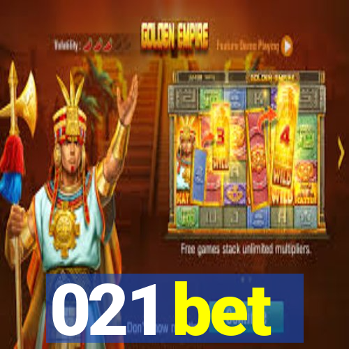 021 bet